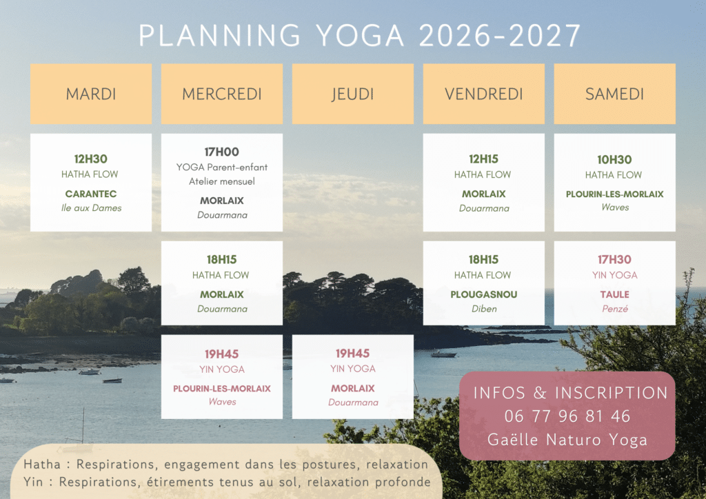 Hello, Voici le planning de YOGA pour l'année 2026-2027 ! La rentrée se fera le 15 septembre 2026 :) Les nouveaux et débutants sont les bienvenus ! Infos et inscription au 06 77 96 81 46. Gaëlle